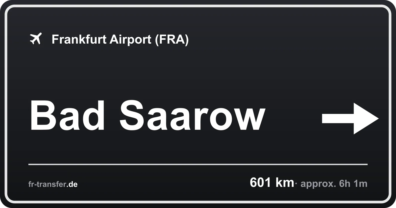 Route sign Bad Saarow – Frankfurt Airport