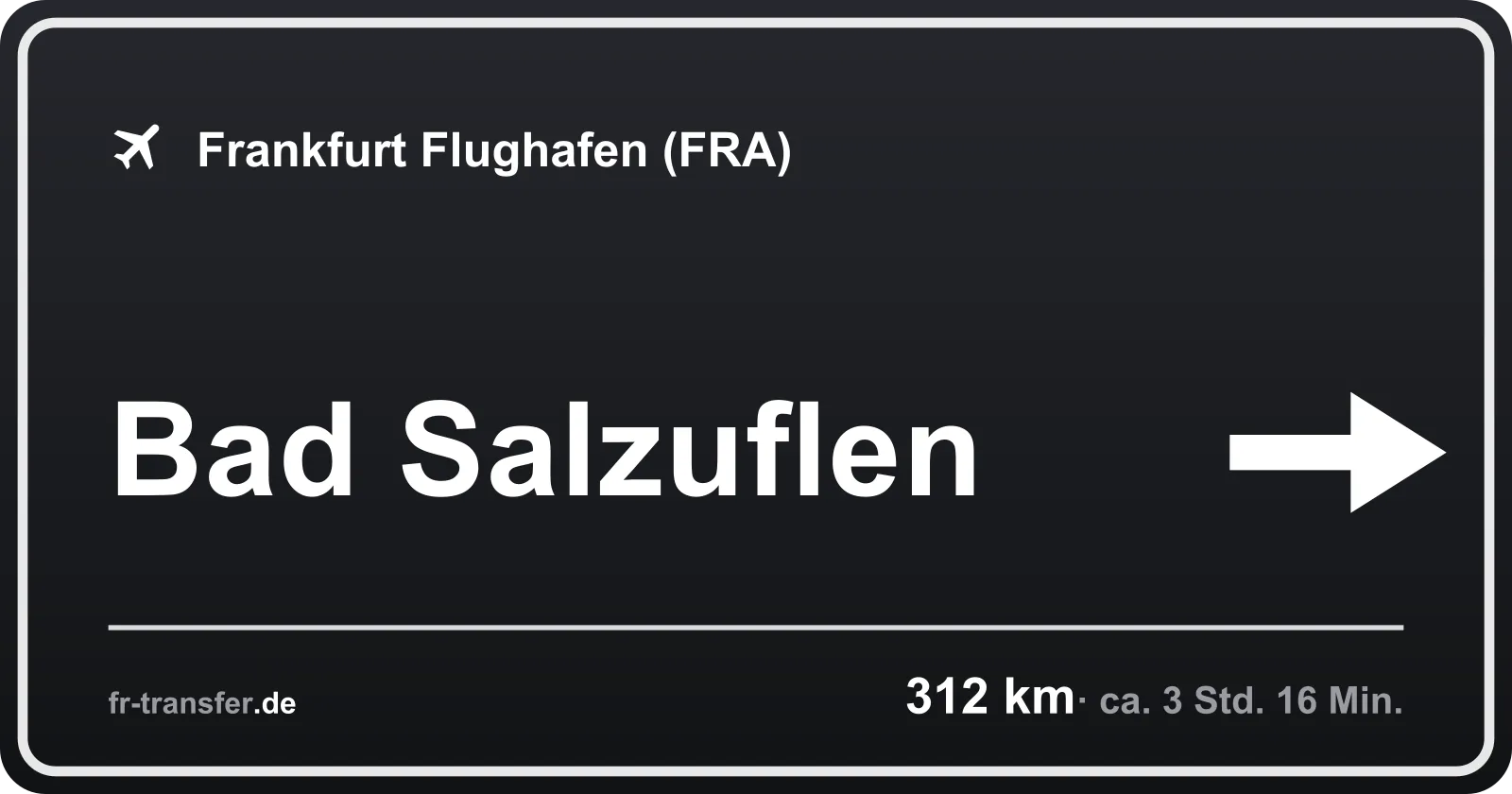 Streckenschild Bad Salzuflen – Flughafen Frankfurt