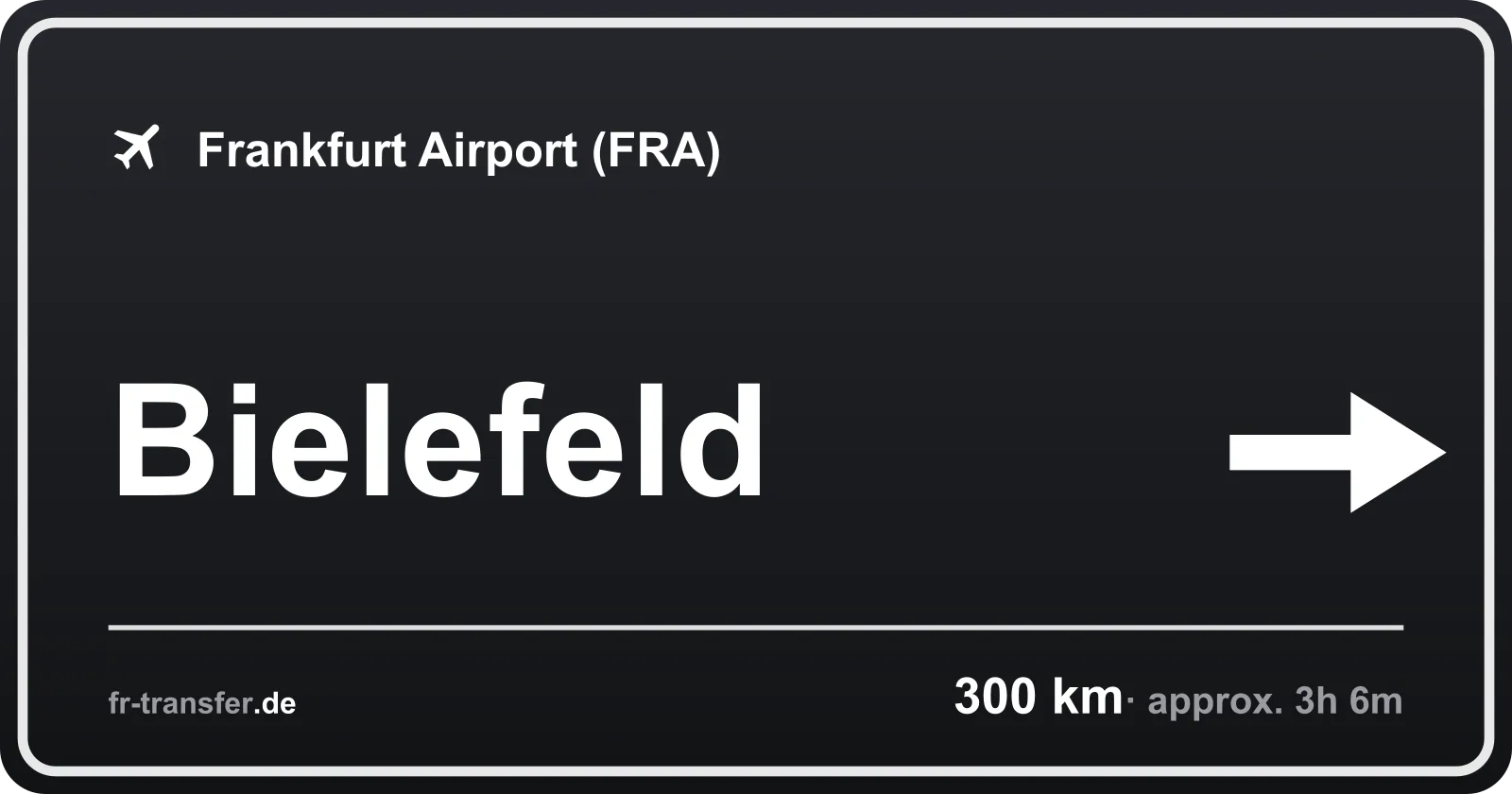 Route sign Bielefeld – Frankfurt Airport