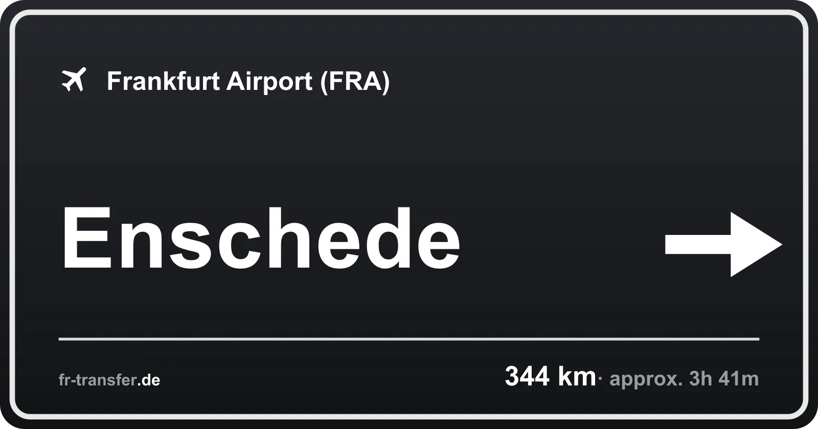 Route sign Enschede – Frankfurt Airport