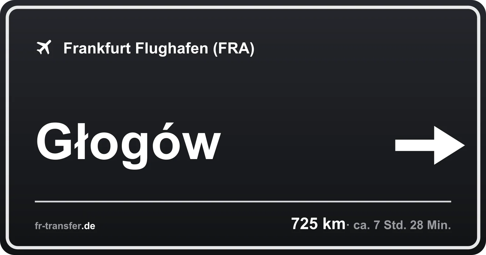 Streckenschild Głogów – Flughafen Frankfurt