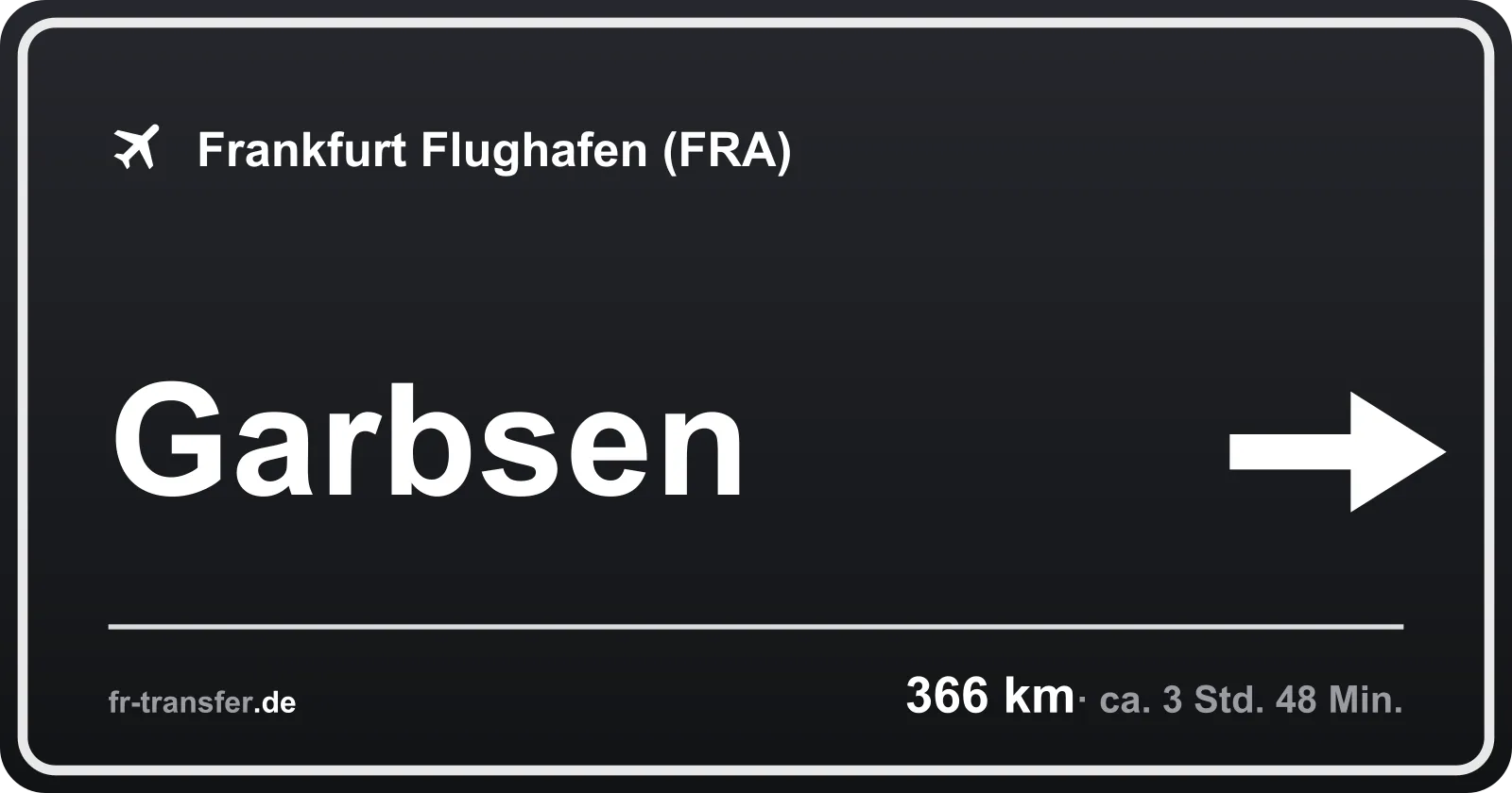 Streckenschild Garbsen – Flughafen Frankfurt