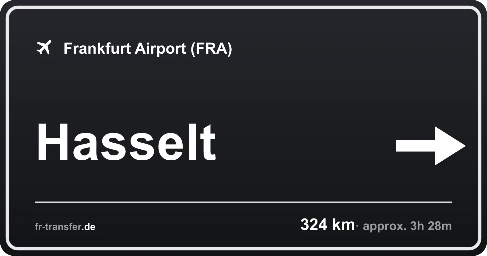 Route sign Hasselt – Frankfurt Airport