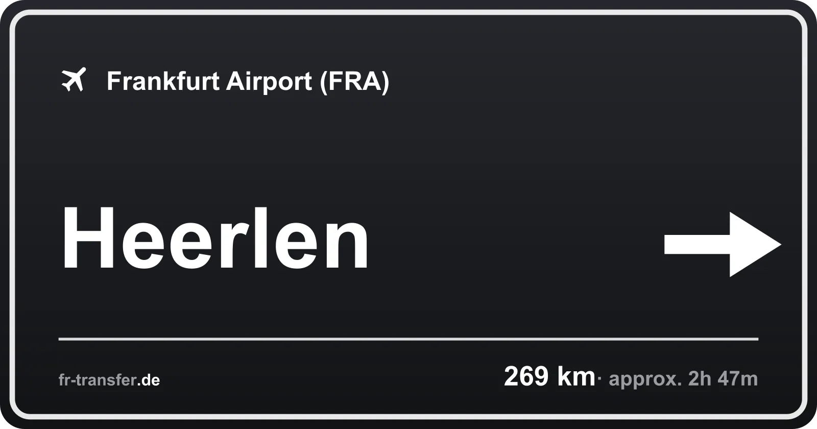 Route sign Heerlen – Frankfurt Airport