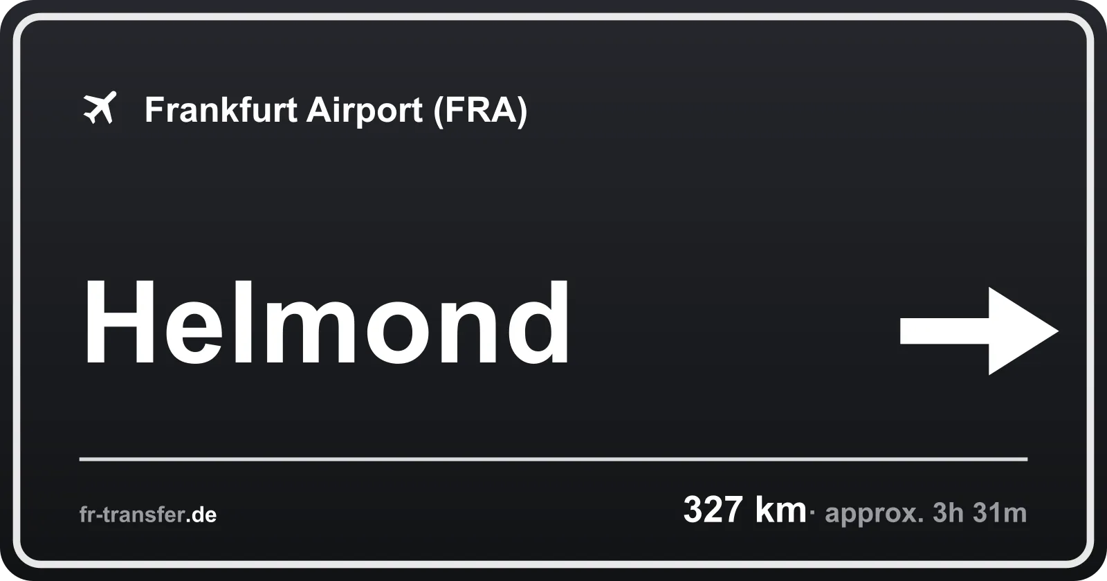 Route sign Helmond – Frankfurt Airport