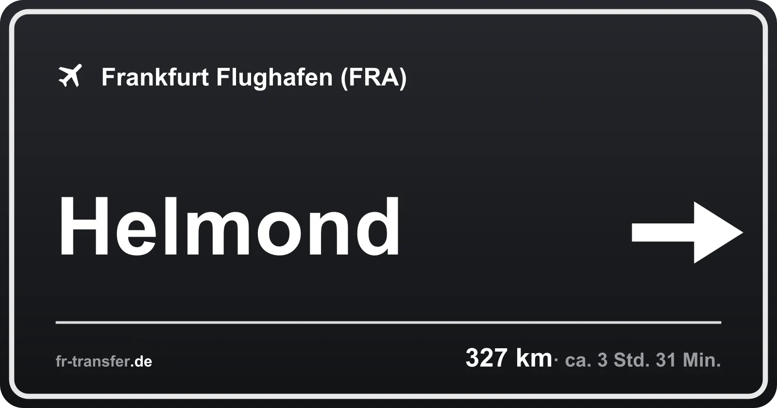 Streckenschild Helmond – Flughafen Frankfurt
