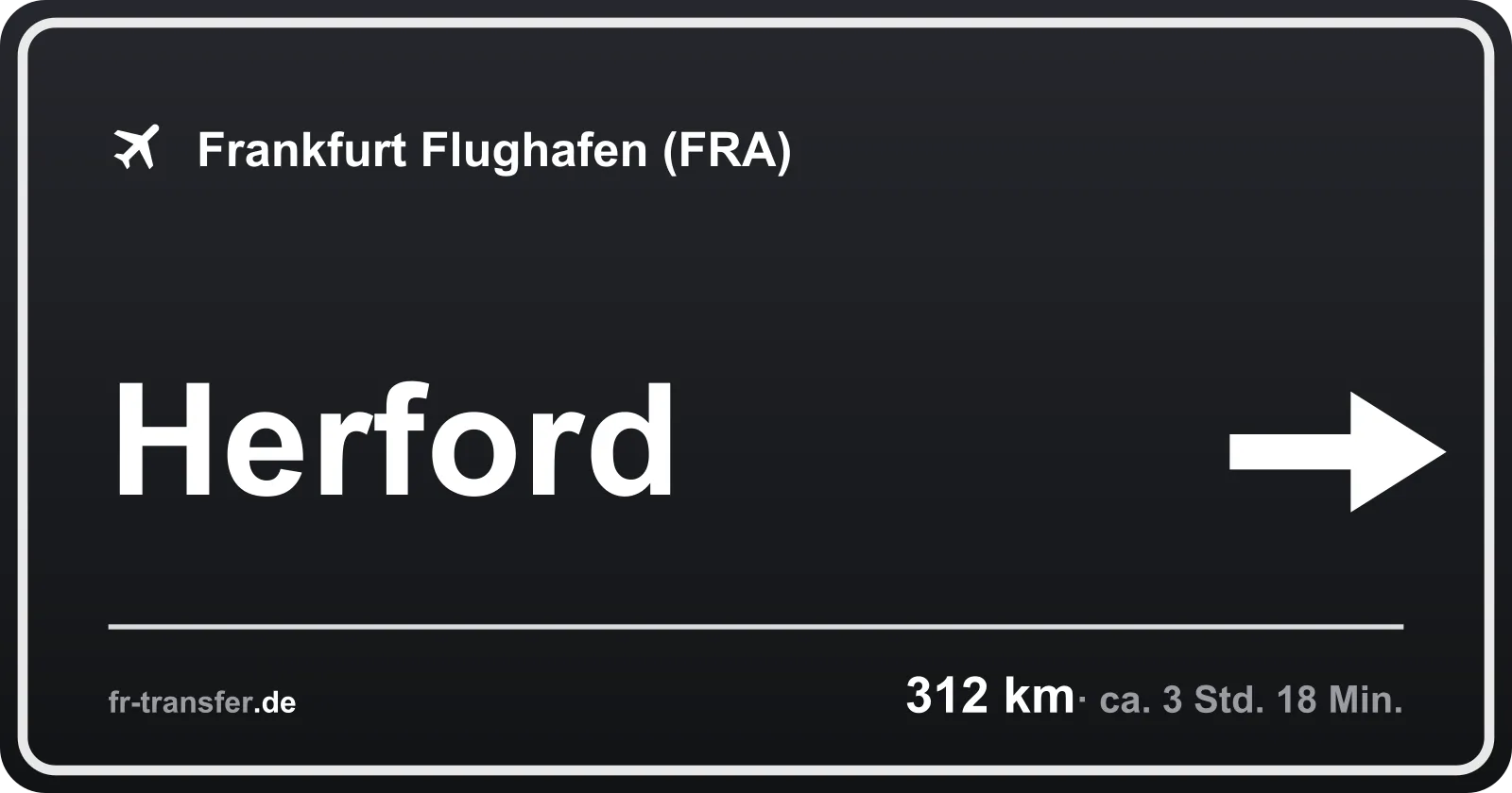 Streckenschild Herford – Flughafen Frankfurt