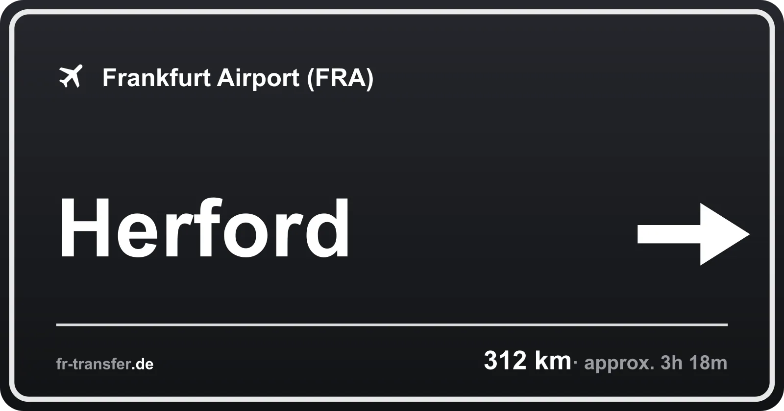 Route sign Herford – Frankfurt Airport