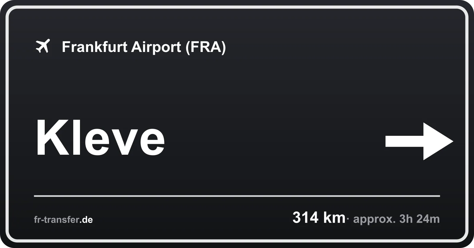 Route sign Kleve – Frankfurt Airport
