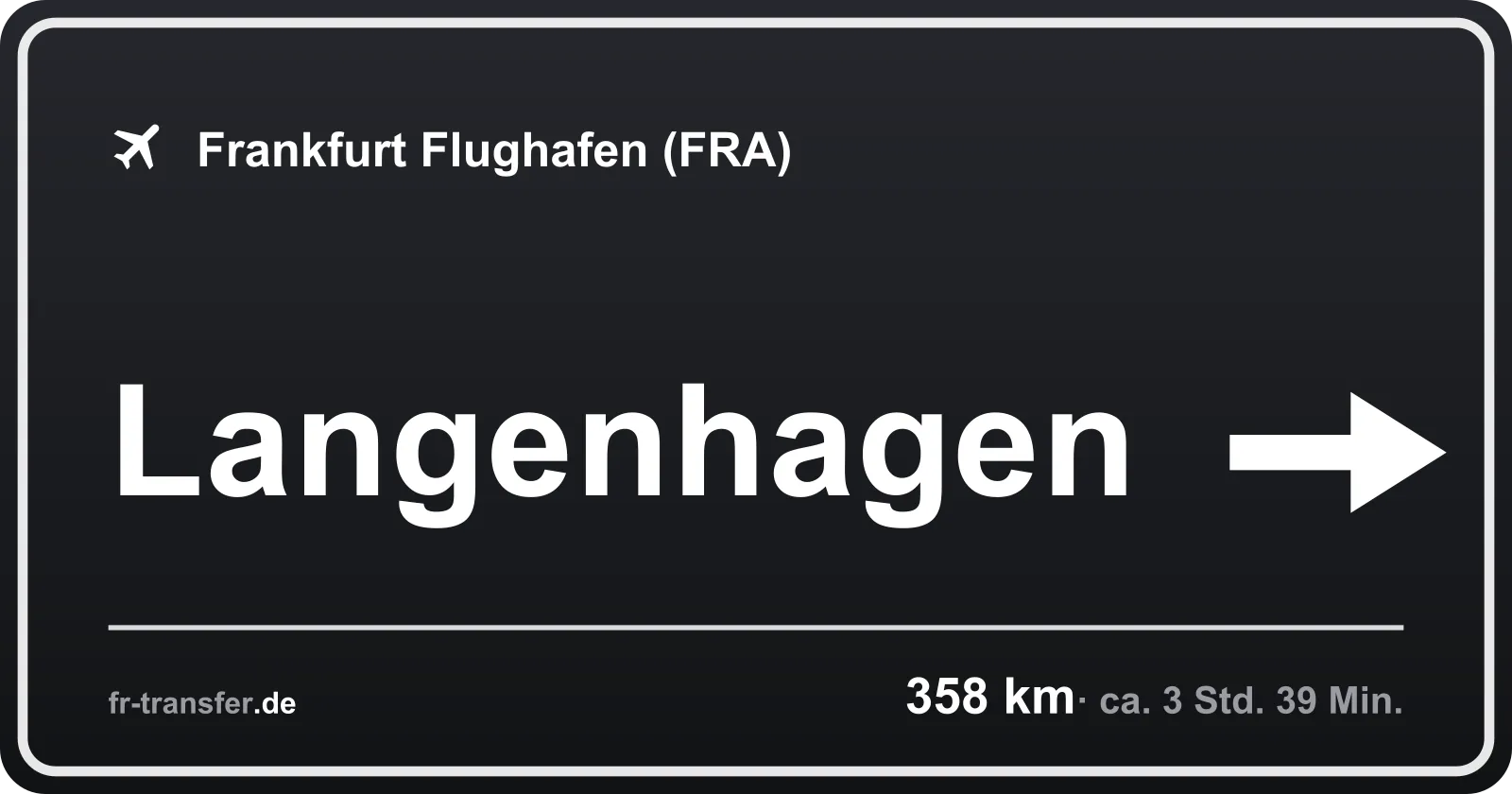 Streckenschild Langenhagen – Flughafen Frankfurt