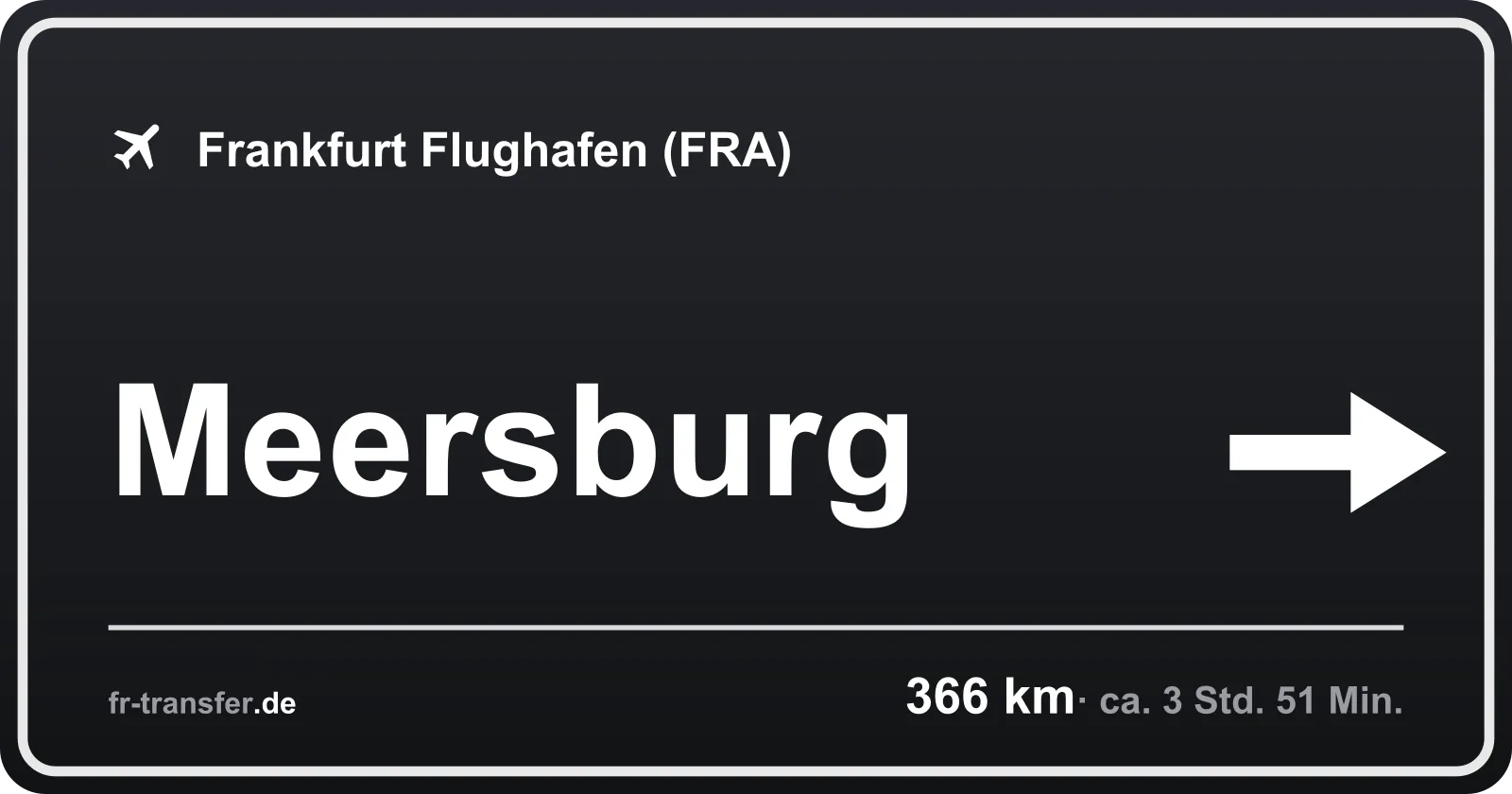 Streckenschild Meersburg – Flughafen Frankfurt