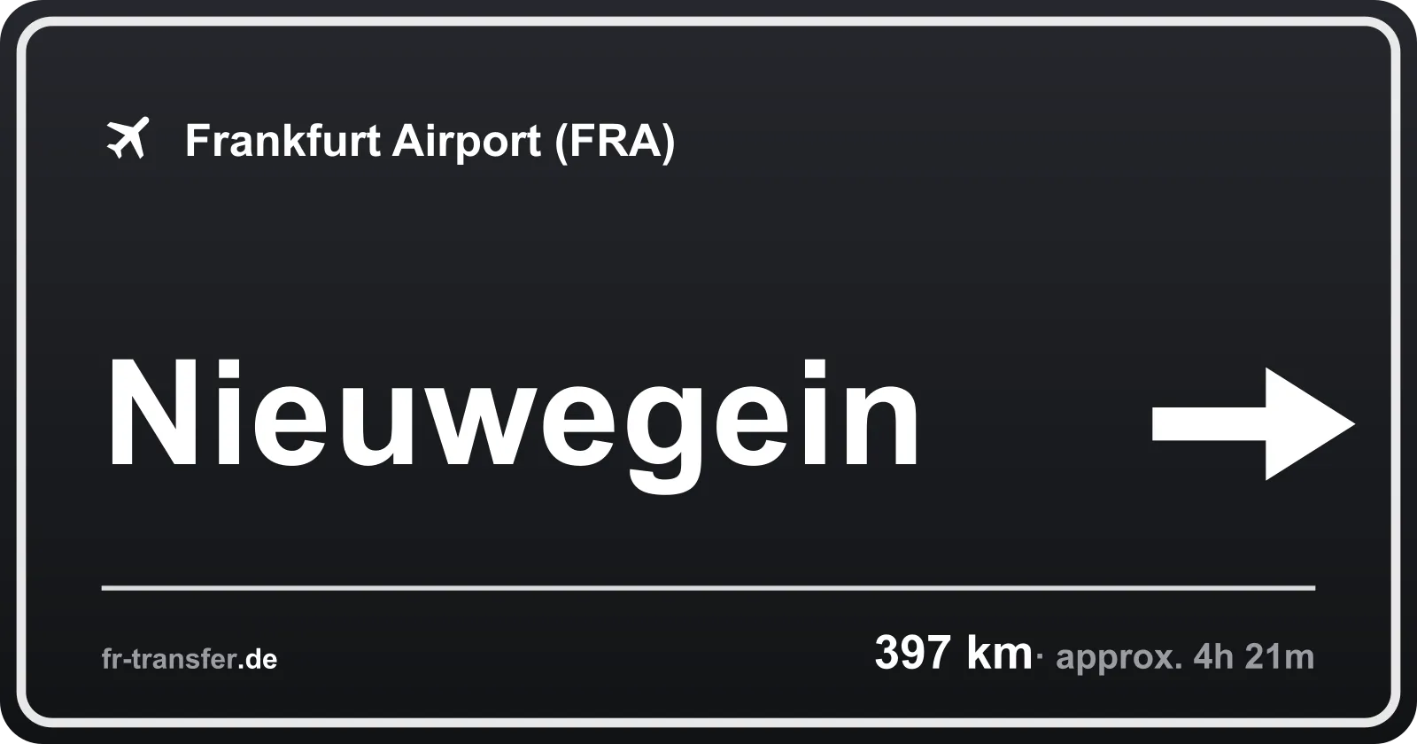 Route sign Nieuwegein – Frankfurt Airport