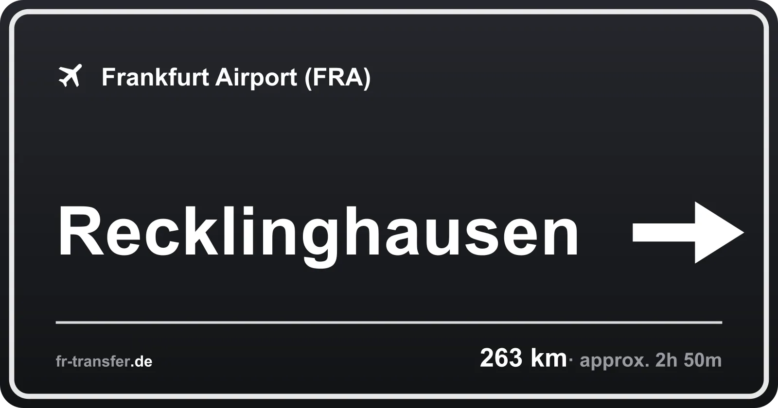 Route sign Recklinghausen – Frankfurt Airport