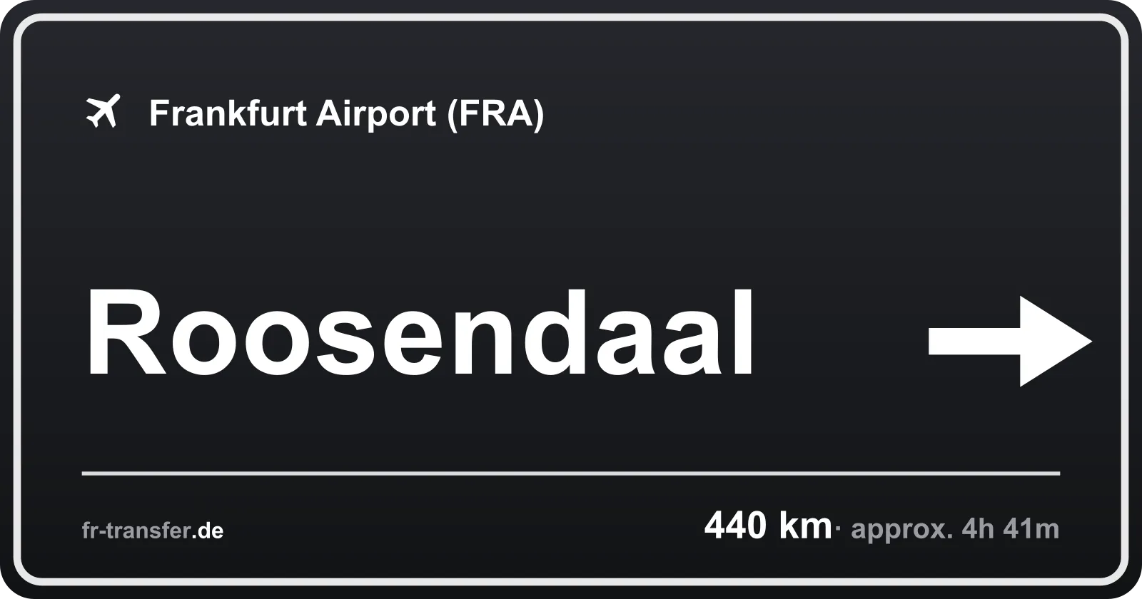 Route sign Roosendaal – Frankfurt Airport