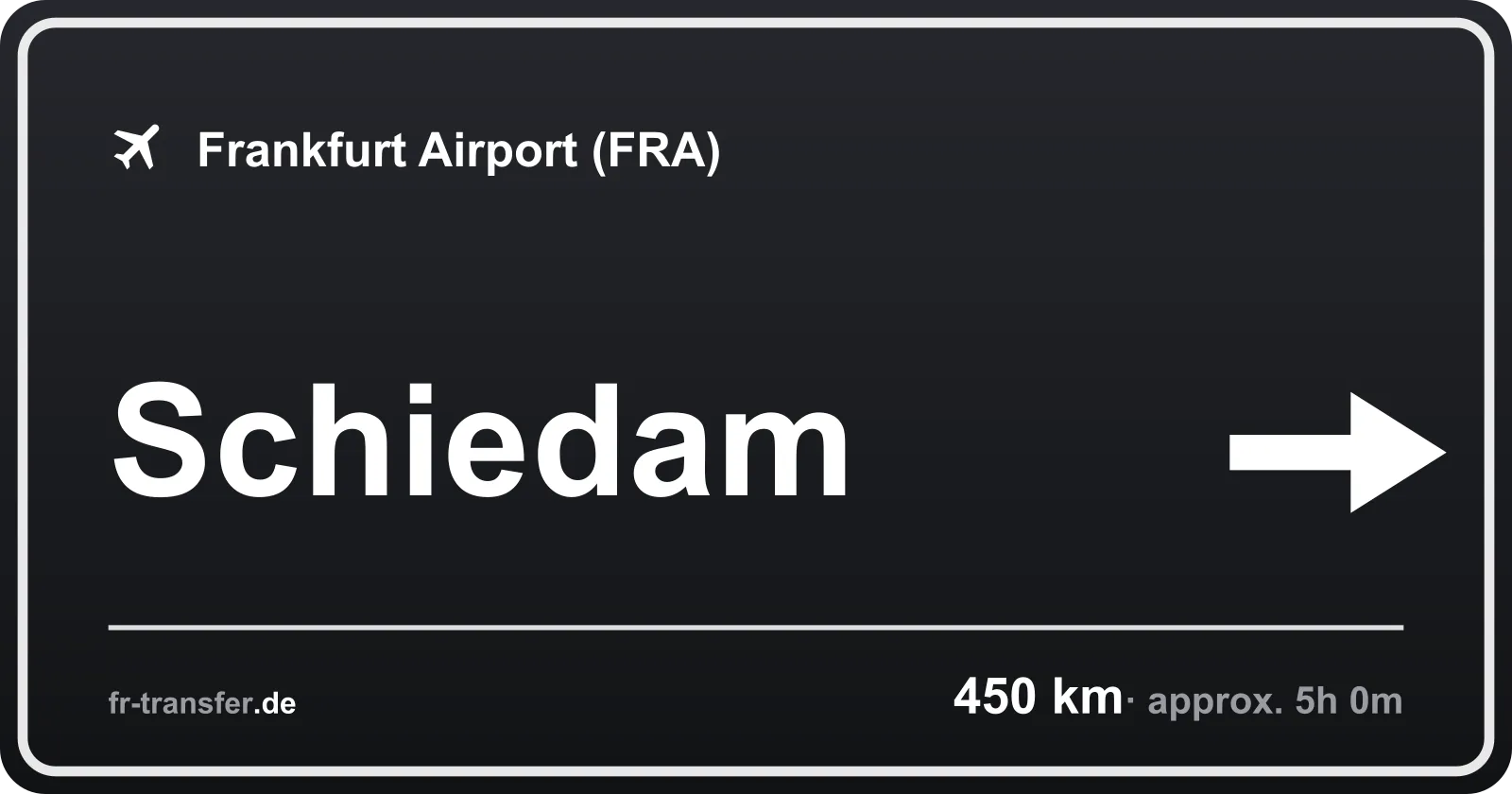 Route sign Schiedam – Frankfurt Airport