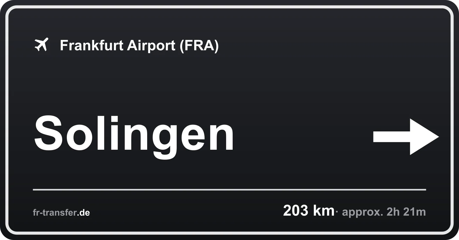 Route sign Solingen – Frankfurt Airport