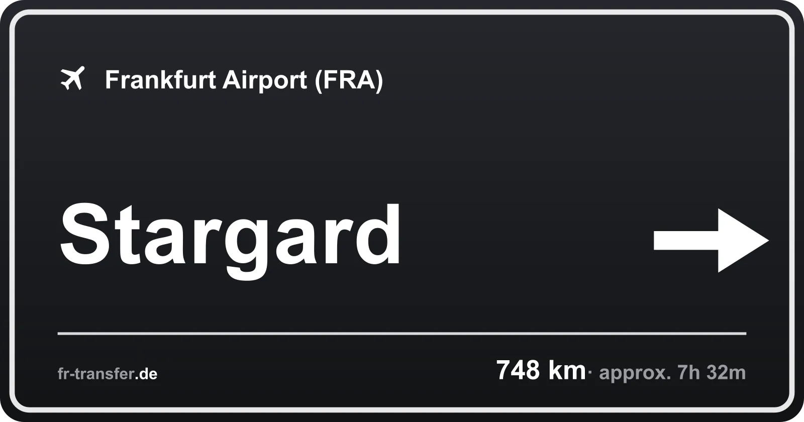 Route sign Stargard – Frankfurt Airport