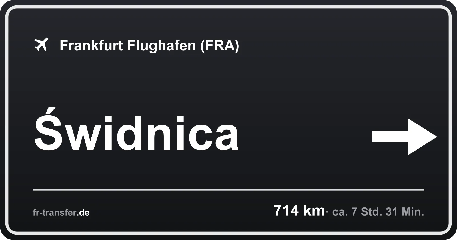 Streckenschild Świdnica – Flughafen Frankfurt