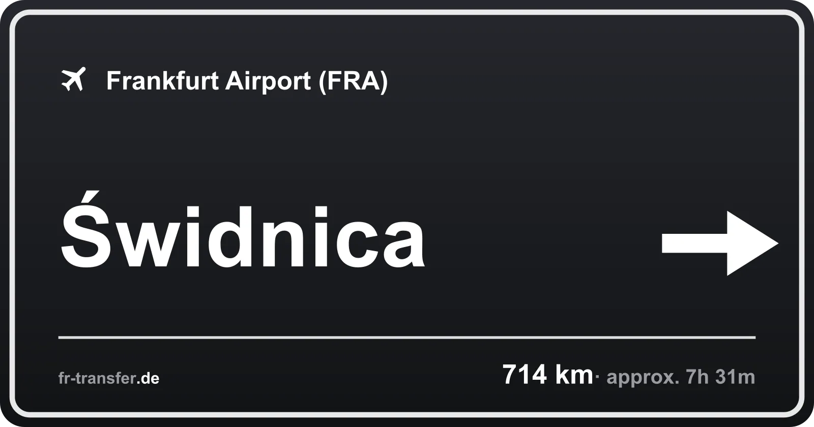 Route sign Świdnica – Frankfurt Airport
