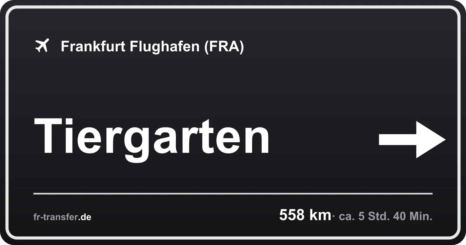 Streckenschild Tiergarten – Flughafen Frankfurt