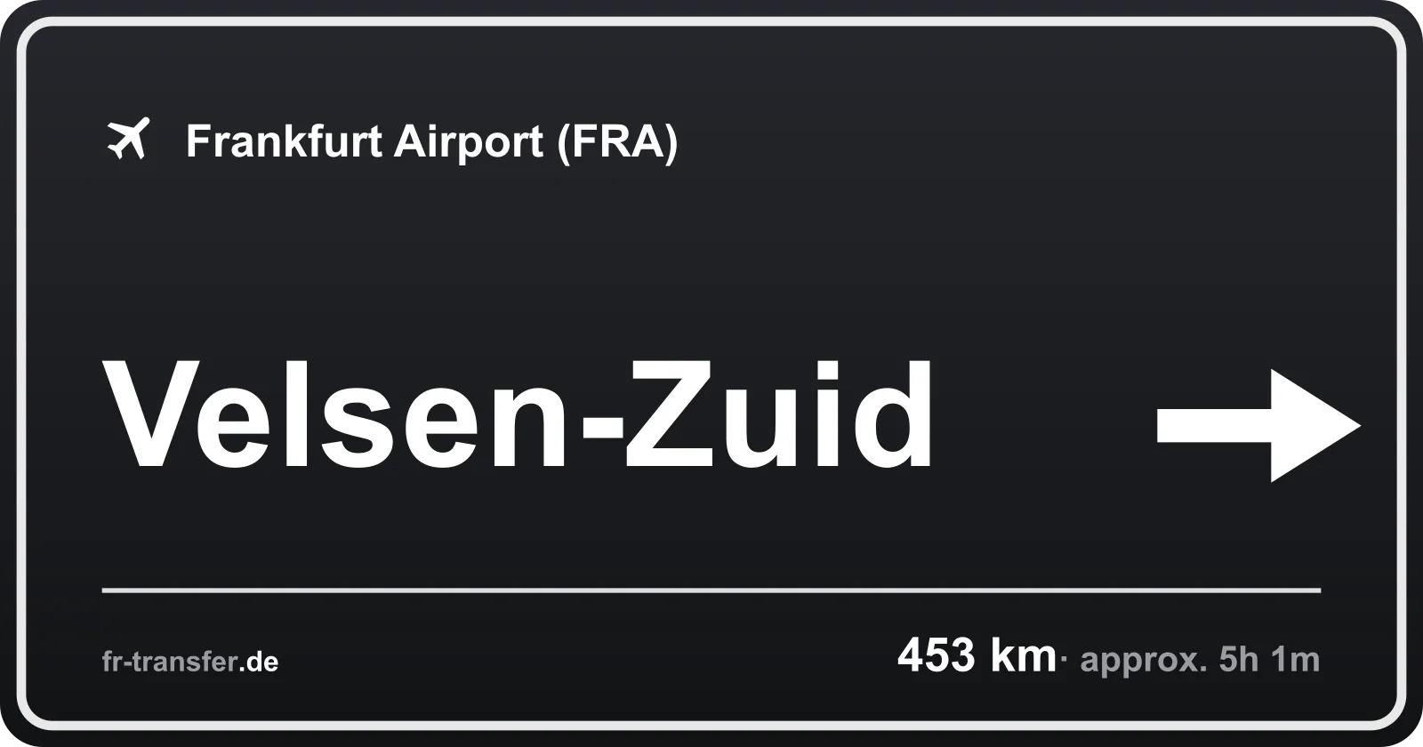 Route sign Velsen-Zuid – Frankfurt Airport