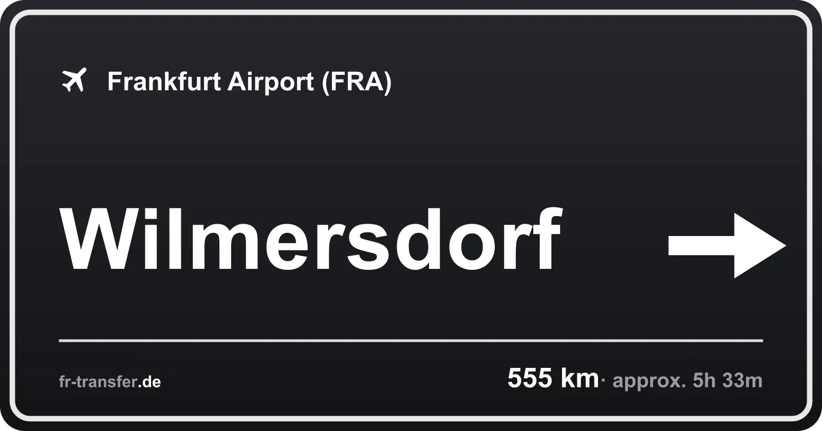 Route sign Wilmersdorf – Frankfurt Airport