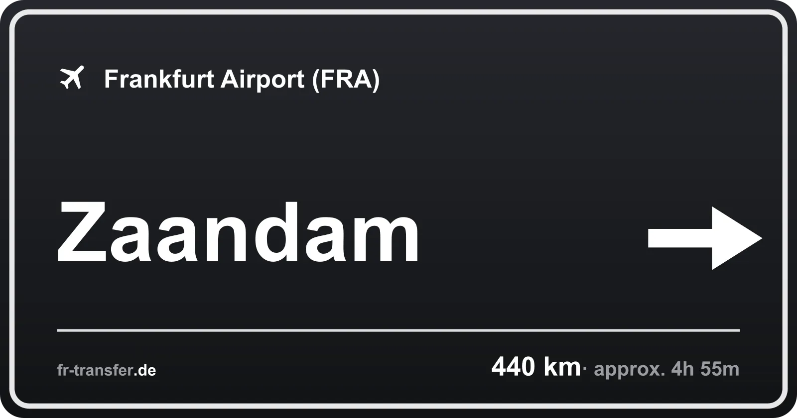 Route sign Zaandam – Frankfurt Airport