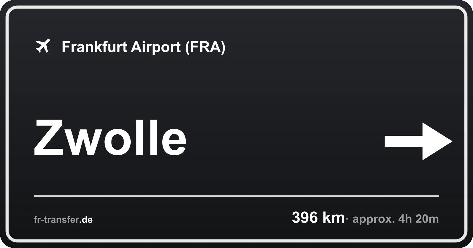 Route sign Zwolle – Frankfurt Airport